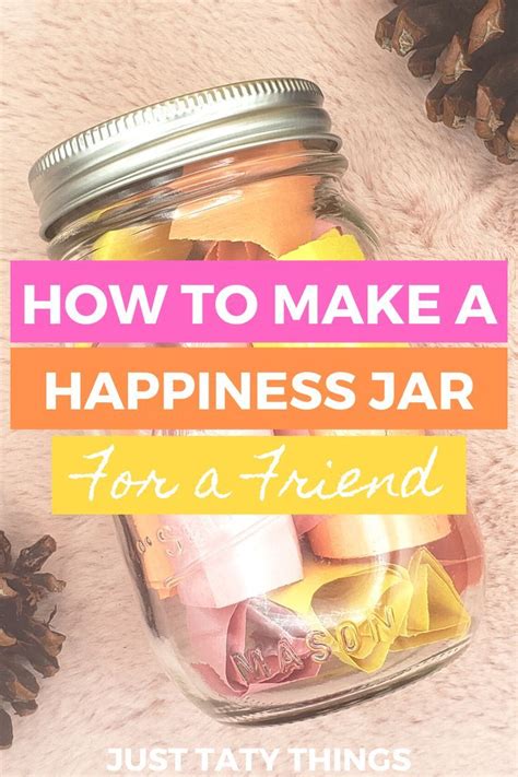 Diy Tutorial Create A Heartwarming Happiness Jar For Your Best Friend