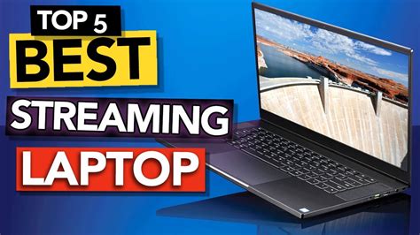 Top 5 Best Laptop For Live Streaming 2024 Budget And Gaming Youtube