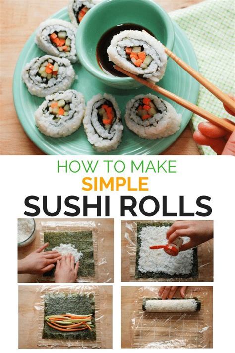 How To Make Simple Sushi Rolls That Look Impressive Recipe Easy