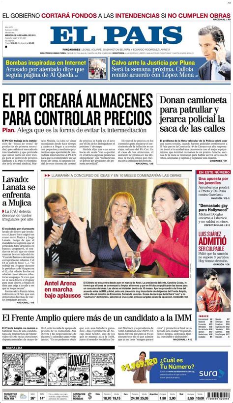 According to its about page. Periódico El País (Uruguay). Periódicos de Uruguay. Edición de miércoles, 24 de abril de 2013 ...