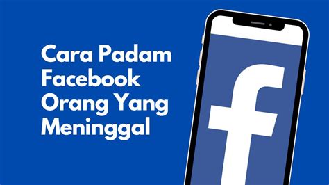 Cara Delete Facebook Orang Yang Meninggal Youtube