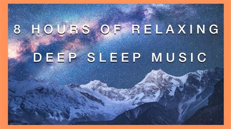Relaxing Sleep Music For 8 Hours 2021 Helps You Relax Meditate And