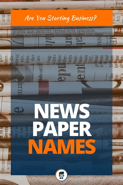 Are you starting a startup? 161+Creative Newspaper Names Ideas in 2020 | Newspaper ...