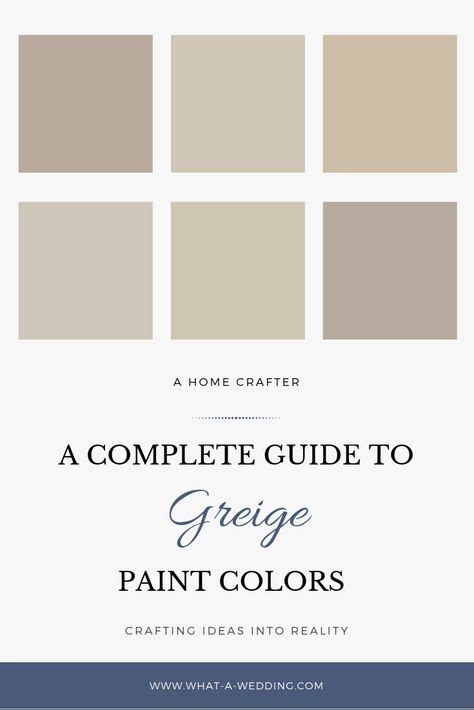 A Guide To Greige Paint Colors The Perfect Neutral Greige Paint