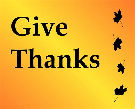 Give Thanks Free Stock Photo - Public Domain Pictures
