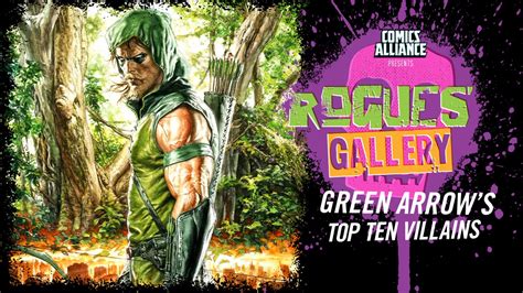 10 Greatest Green Arrow Villains Rogues Gallery Youtube