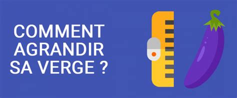 Exercice Pour Agrandir Sa Verge Les 7 Meilleures Exos