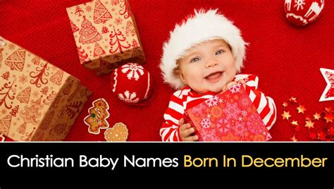 Christian Baby Names Born In December Hamariweb