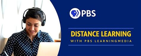Tips For Distance Learning With PBS LearningMedia PBS LearningMedia