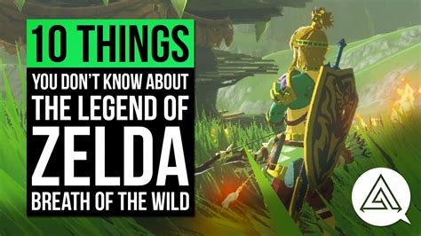 10 Things You Probably Dont Know About Zelda Breath Of The Wild Youtube