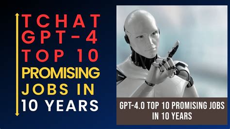 Chat Gpt 40 Top 10 Promising Jobs In 10 Years Youtube