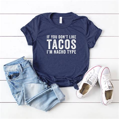 Wholesale If You Don T Like Tacos Short Sleeve Graphic Tee In 2021
