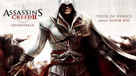 Tour Of Venice Assassin S Creed Soundtrack Youtube