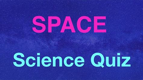 Science Quiz Questions And Answers About Space Earth Solar System