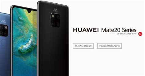 เปิดตัว Huawei Mate20 สมาร์ตโฟน 4 รุ่น ตระกูล Mate มาพร้อมกล้องหลัง 3 ตัว