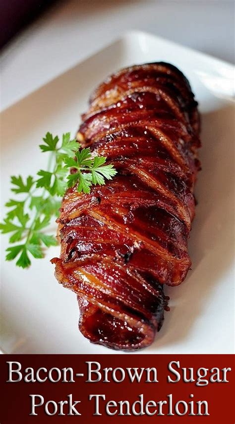 Bacon Brown Sugar Pork Tenderloin
