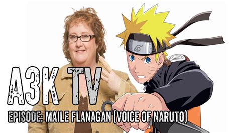 A K Spotlight Maile Flanagan Voice Of Naruto Youtube