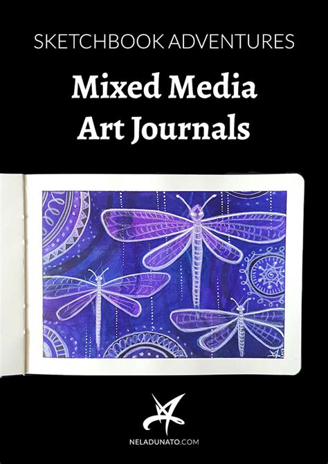 Sketchbook Adventures Mixed Media Art Journals Nela Dunato Art And Design