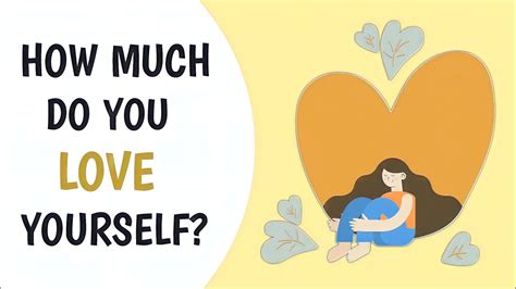 How Much Do You Love Yourself Personality Test Youtube