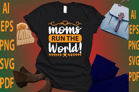 Moms Run The World Graphic By Bestdesign Stores · Creative Fabrica