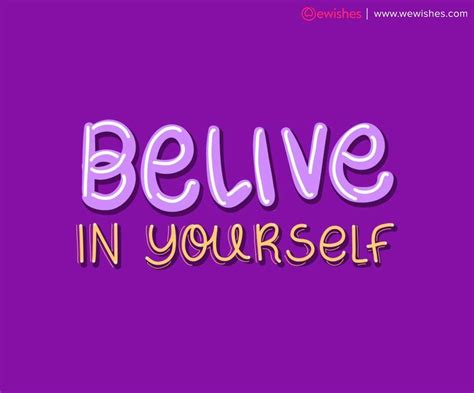 10 Best Quotes to help you Believe in You! - We Wishes