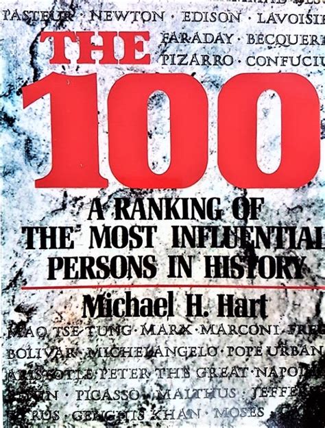 The 100 A Ranking Of The Most Influential Persons In History Michael