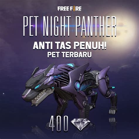 But there is a problem, it's very difficult to. [Pet Night Panther Telah Tersedia Di... - Garena Free Fire ...
