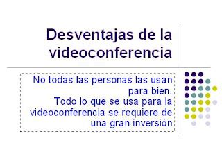 Sextod Desventajas De La Videoconferencia