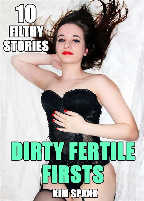 Buy SEX DIRTY FERTILE FIRSTS INSANELY STEAMY TABOO STORIES BUNDLE