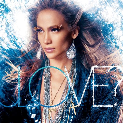 Jennifer Lopez Love Album ~ World Lyrics