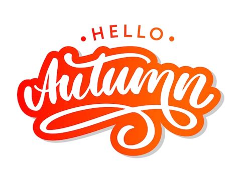 Premium Vector Hello Autumn Trendy Lettering