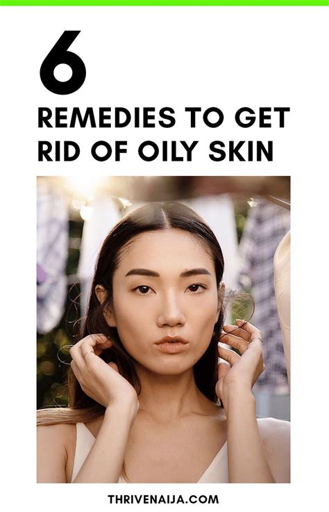 Discover Also The Causes Of Oilyskin And Home Remedies To Handle The