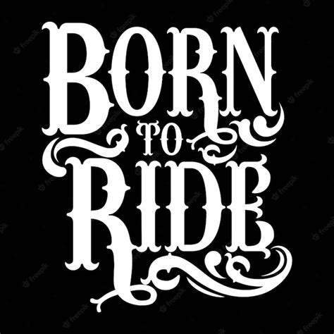 Premium Vector Born To Ride