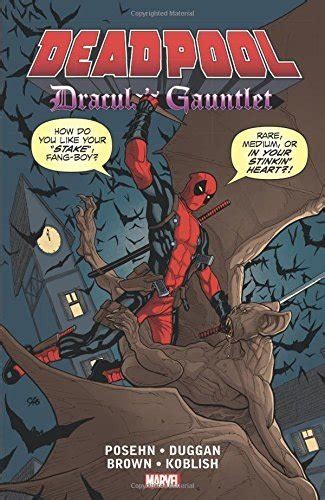 Deadpool Draculas Gauntlet Marvel Comics