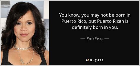 Top 25 Puerto Rico Quotes Of 83 A Z Quotes