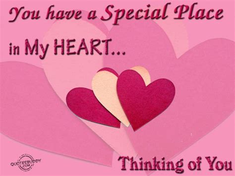 You Have A Special Place In My Heart Quotes Quotesgram