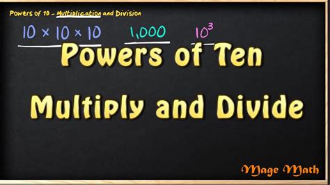 Powers Of Ten Multiply And Divide 5th Grade Mage Math Video Youtube