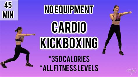 cardio kickboxing all fitness levels burn 350 calories youtube