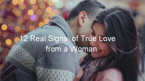 12 Real Signs Of True Love From A Woman Youtube
