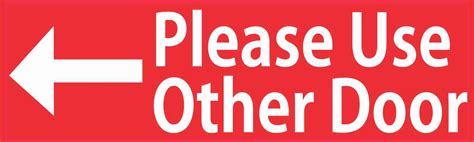 10in X 3in Red Please Use Other Door Sticker Vinyl Stickers Decal Sign