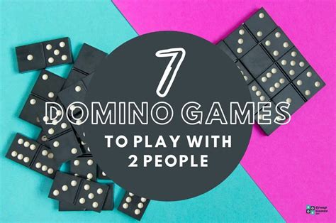 Domino Games For Two People 7 Great Games You Must Try