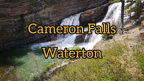 Cameron Falls In Waterton Canada Youtube