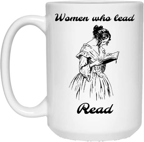 Epicura Women Who Lead Read Feminist Women S Rights Empowerment Mug15 Oz Home