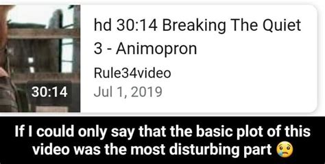 Hd Breaking The Quiet Animopron Rule Video Jul If I Could