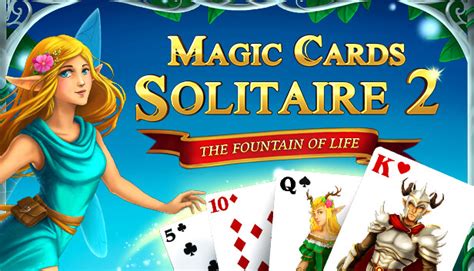 Magic Cards Solitaire 2 The Fountain Of Life On Steam