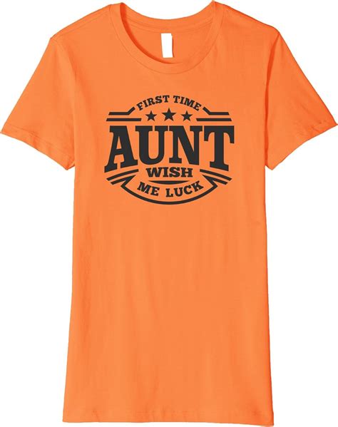 womens first time aunt wish me luck premium t shirt clothing