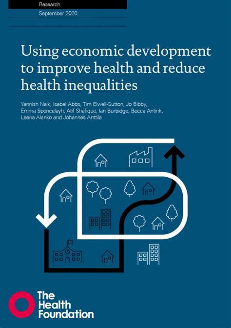 Using Economic Development To Improve Health And Reduce Health