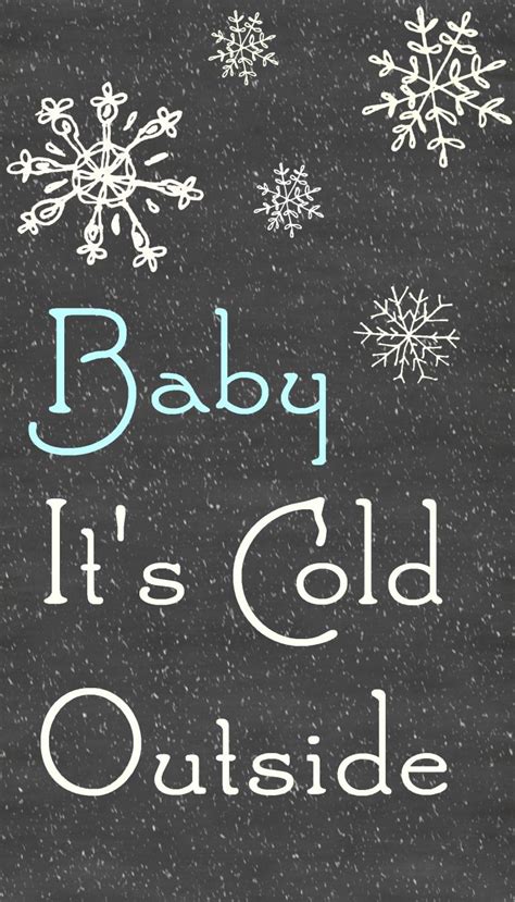 Download Baby It's Cold Outside chalkboard | Free chalkboard printables, Baby cold, Birthday chalkboard sign