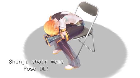 Mmd Shinji Chair Meme Pose Dl By Rinkanbara On Deviantart