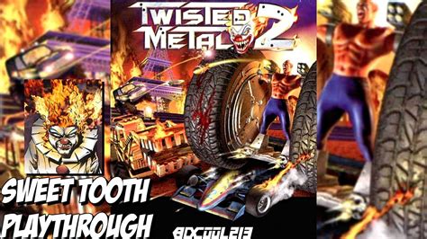 Sweet Tooth Twisted Metal 2 Twisted Metal The Extra Twisted